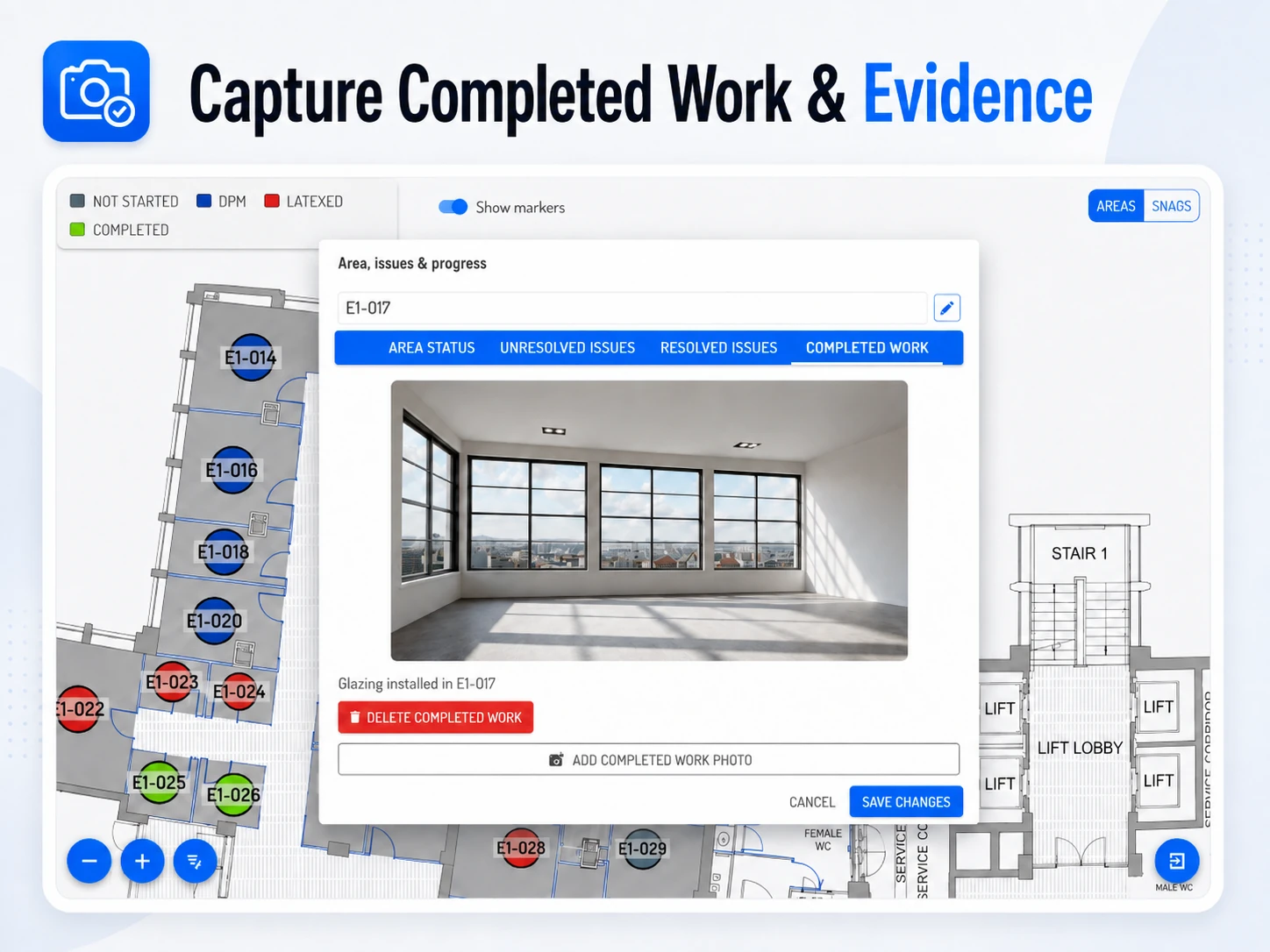 Capture completed work and evidence