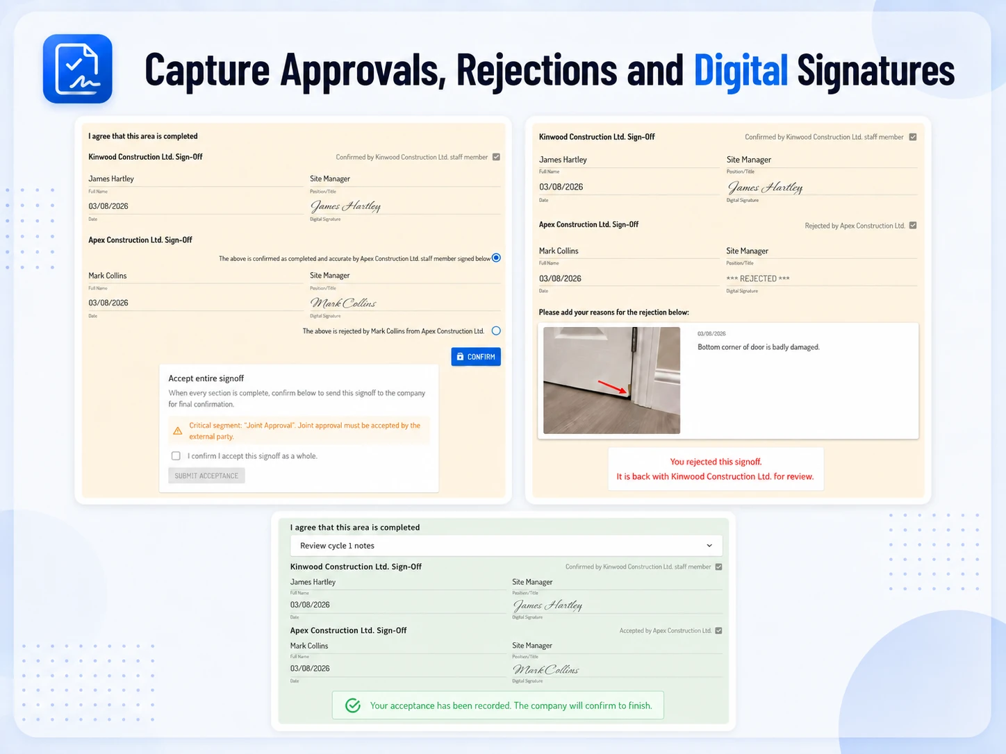 Capture approvals, rejections and digital signatures
